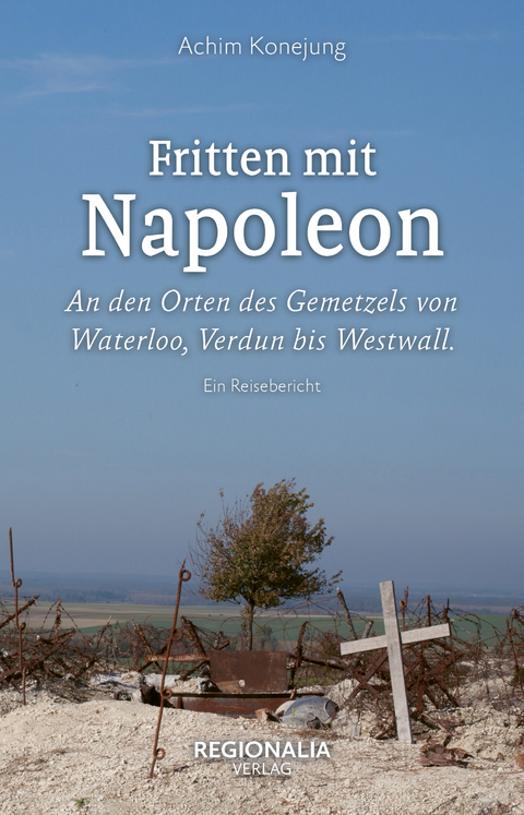 Fritten mit Napoleon - Achim Konejung