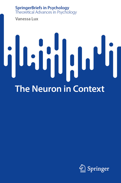 The Neuron in Context - Vanessa Lux