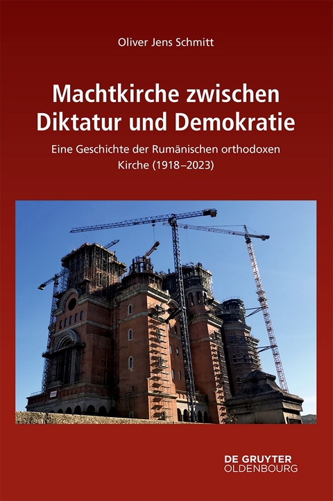 Machtkirche zwischen Diktatur und Demokratie - Oliver Jens Schmitt