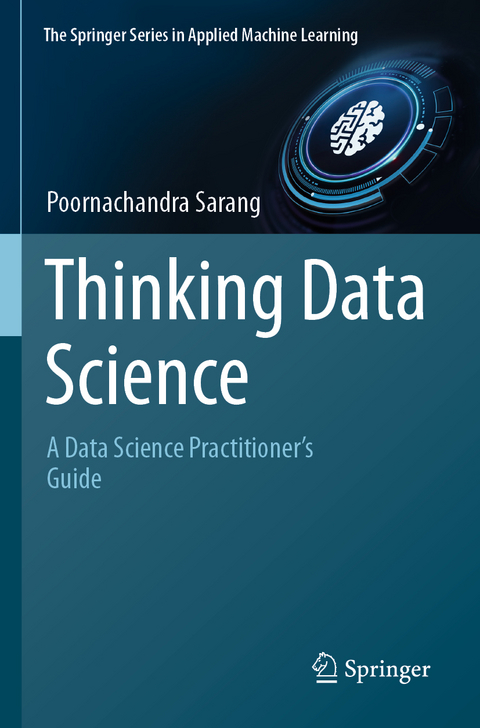 Thinking Data Science - Poornachandra Sarang