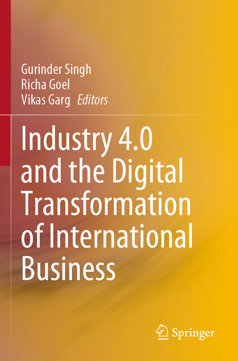 Industry 4.0 and the Digital Transformation of International Business - 