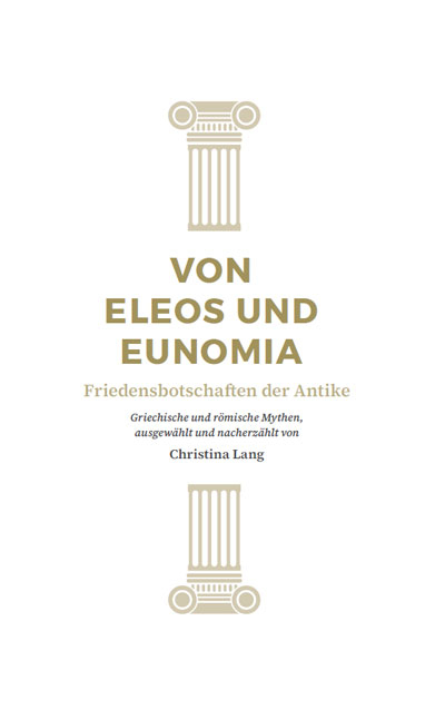 Von Eleos und Eunomia - Christina Lang