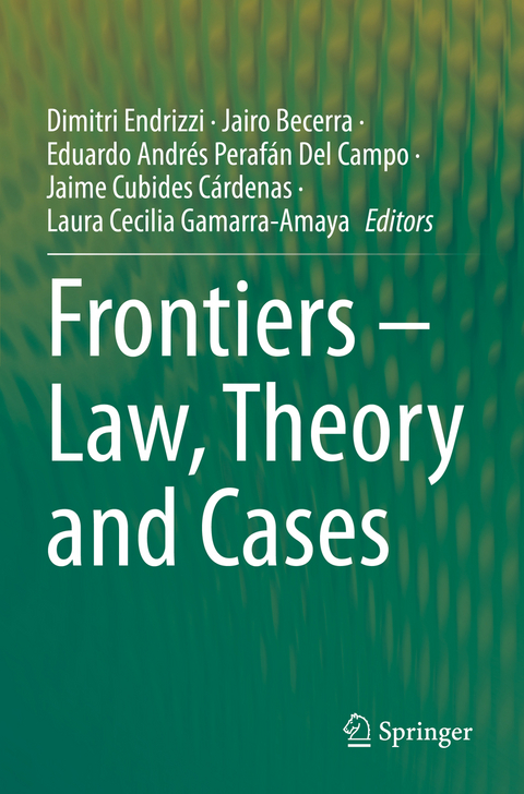 Frontiers – Law, Theory and Cases - 