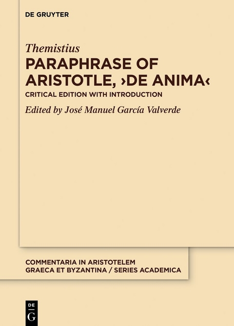 Paraphrase of Aristotle, ›De anima‹ -  Themistius