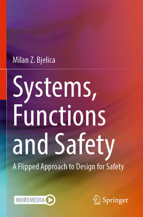 Systems, Functions and Safety - Milan Z. Bjelica