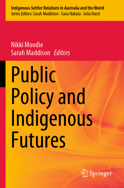 Public Policy and Indigenous Futures - 