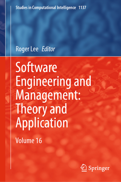 Software Engineering and Management: Theory and Application - 