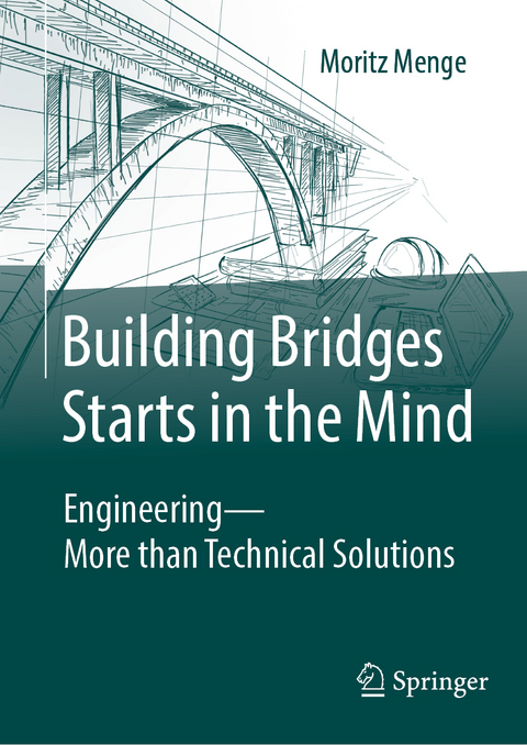 Building Bridges Starts in the Mind - Moritz Menge