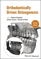Orthodontically Driven Osteogenesis - Brugnami, Federico; Caiazzo, Alfonso; Meuli, Simonetta