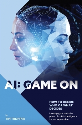 AI: Game On - Tim Trumper