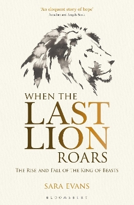 When the Last Lion Roars - Sara Evans