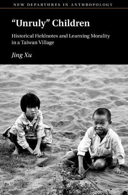 ‘Unruly’ Children - Jing Xu