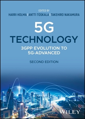 5G Technology: 3GPP Evolution to 5G–Advanced - H Holma