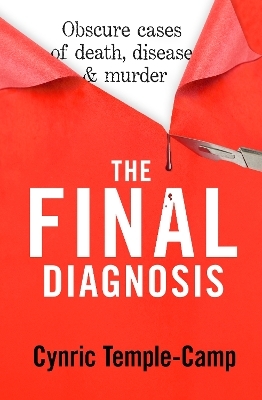 The Final Diagnosis - Cynric Temple-Camp