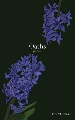 Oaths - F.S. Yousaf