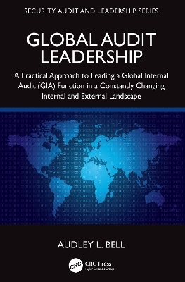 Global Audit Leadership - Audley L. Bell