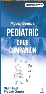 Pediatric Drug Companion - Nidhi Bedi, Piyush Gupta