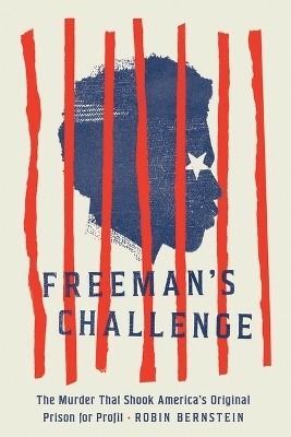 Freeman's Challenge - Robin Bernstein