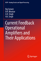 Current Feedback Operational Amplifiers and Their Applications -  D. R. Bhaskar,  Raj Senani,  A. K. Singh,  V. K. Singh