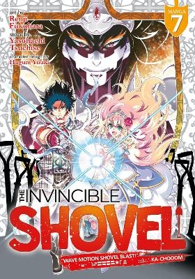 The Invincible Shovel (Manga) Vol. 7 - Yasohachi Tsuchise