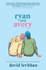 Ryan and Avery - Levithan, David