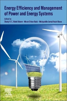 Energy Efficiency of Modern Power and Energy Systems - 