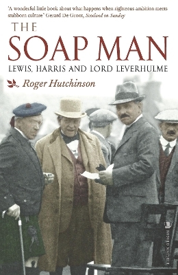 The Soap Man - Roger Hutchinson