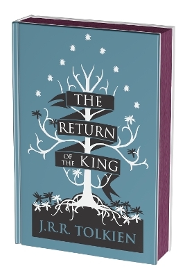The Return of the King Collector's Edition - J R R Tolkien