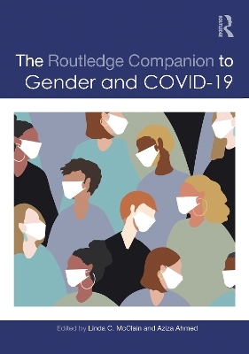 The Routledge Companion to Gender and COVID-19 - 