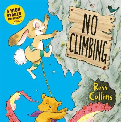 No Climbing - Ross Collins