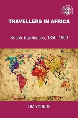 Travellers in Africa - Timothy Youngs