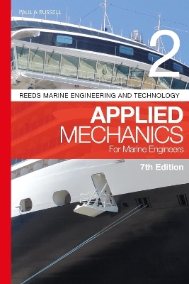 Reeds Vol 2: Applied Mechanics for Marine Engineers - Paul Anthony Russell