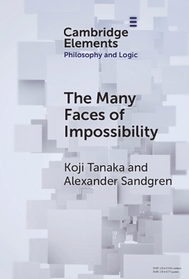 The Many Faces of Impossibility - Koji Tanaka, Alexander Sandgren