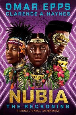 Nubia: The Reckoning - Omar Epps, Clarence A. Haynes