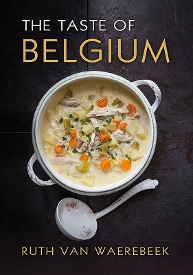 The Taste of Belgium - Ruth Van Waerebeek