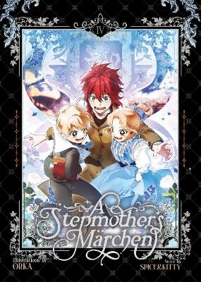 A Stepmother's Marchen Vol. 4 -  Spice&  kitty