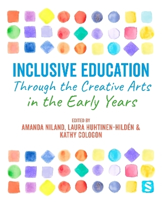 Inclusive Education Through the Creative Arts in the Early Years - 