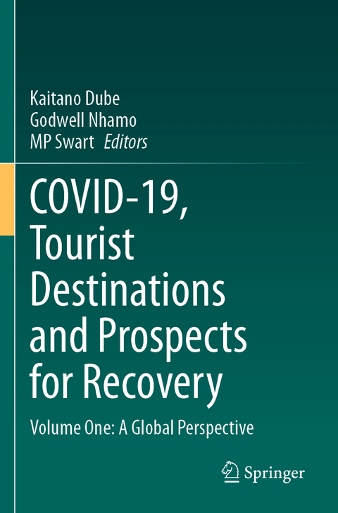 COVID-19, Tourist Destinations and Prospects for Recovery - 