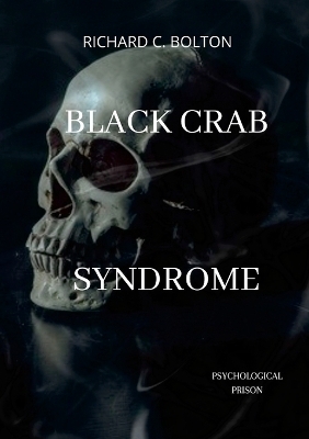 Black Crab Syndrome - Richard Bolton