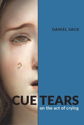 Cue Tears - Daniel Sack