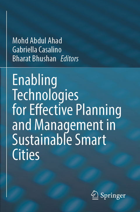 Enabling Technologies for Effective Planning and Management in Sustainable Smart Cities - 