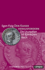 Den Kaiser herausfordern -  Egon Flaig