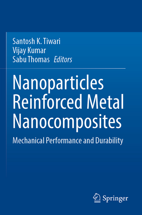Nanoparticles Reinforced Metal Nanocomposites - 