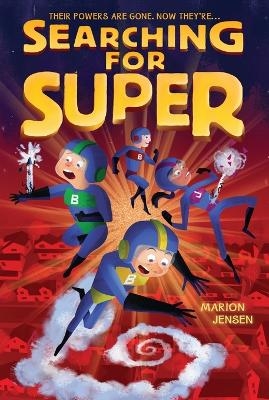 Searching For Super - Marion Jensen