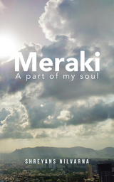 Meraki -  Shreyans Nilvarna