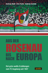 Aus der Rosenau bis nach Europa - Andreas Riedl, Irina Fuchs, Andreas Schmid