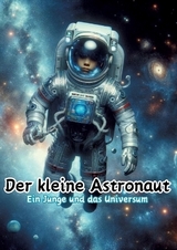 Der kleine Astronaut - Maxi Pinselzauber