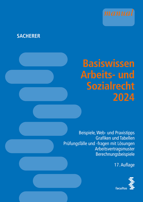 Basiswissen Arbeits- und Sozialrecht 2024 - Remo Sacherer