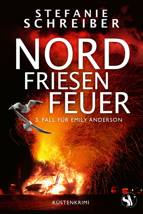 Nordfriesenfeuer - Stefanie Schreiber