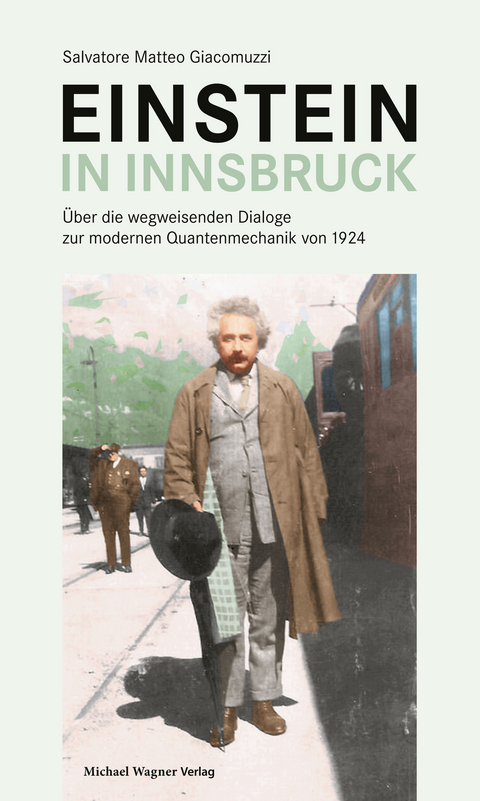 Einstein in Innsbruck - Salvatore Matteo Giacomuzzi